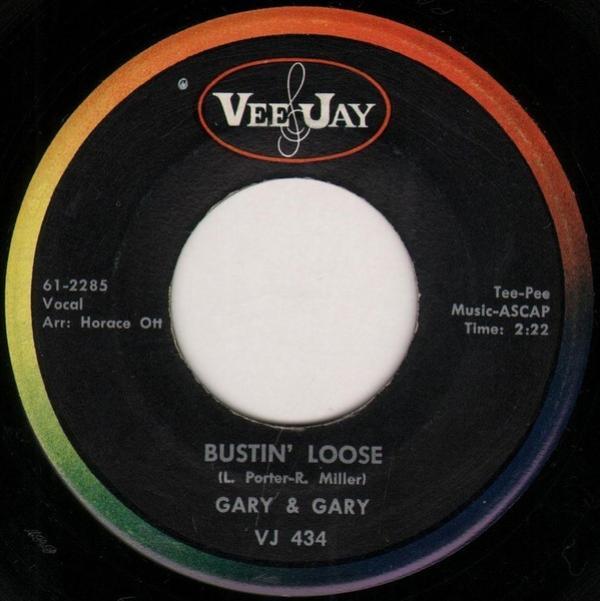Gary & Gary - Bustin' Loose / A Time To Live And Love