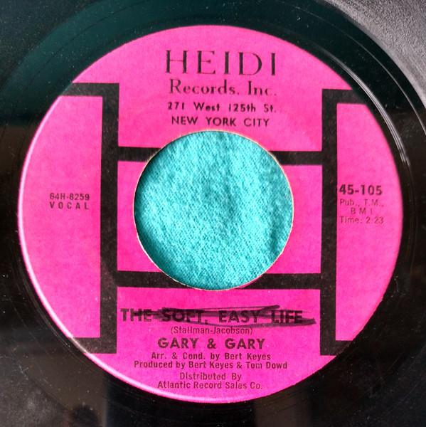 Gary & Gary - The Soft, Easy Life / Consider Yourself Lucky