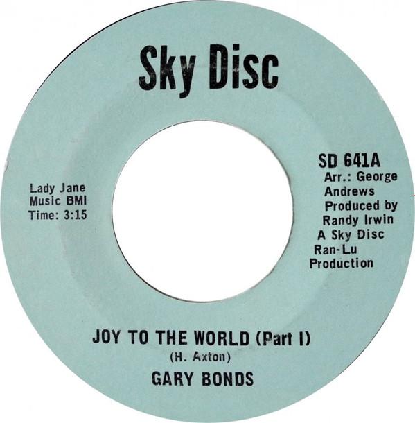 Gary Bonds - Joy To The World (Part 1)