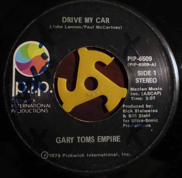 Gary Toms Empire - Drive My Car / The New Empire