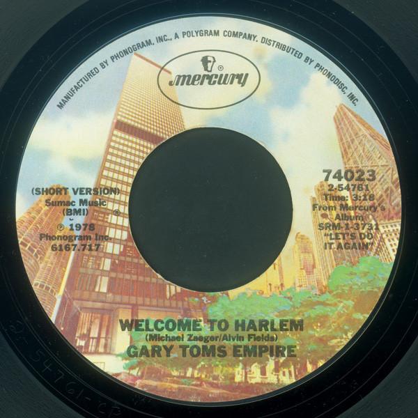 Gary Toms Empire - Welcome To Harlem