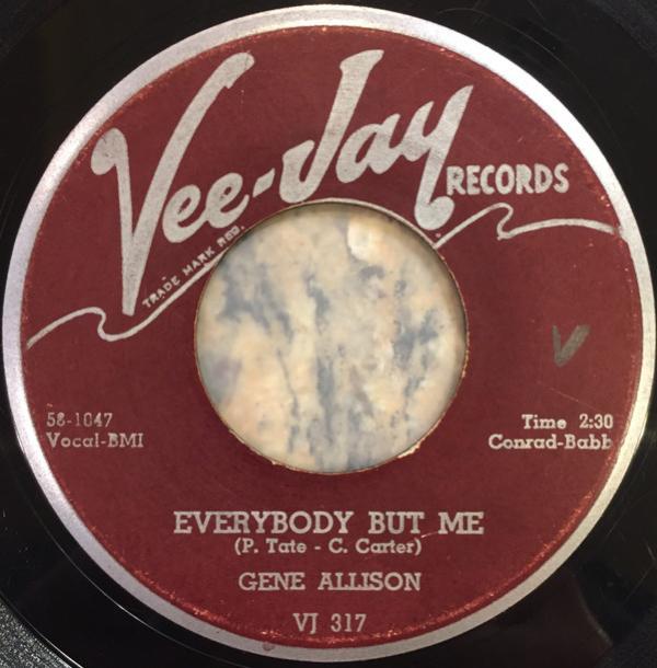 Gene Allison - Everybody But Me / I Believe In Myself