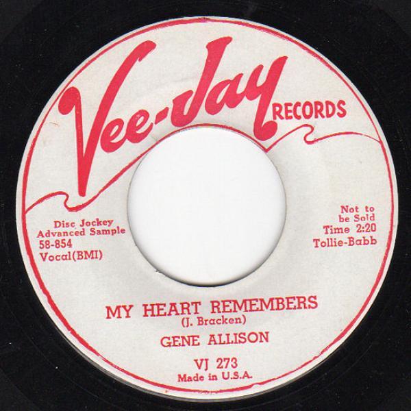 Gene Allison - My Heart Remembers / Have Faith