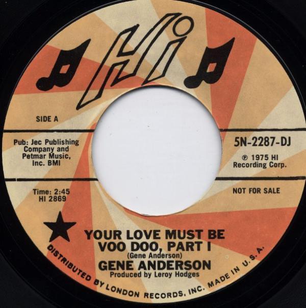 Gene Anderson - Your Love Must Be Voo Doo
