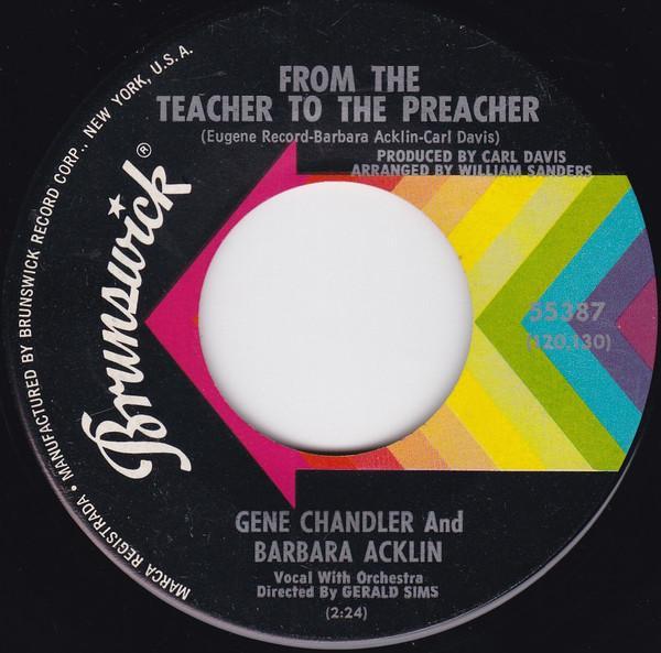 Gene Chandler, Barbara Acklin - From The Teacher To The Preacher