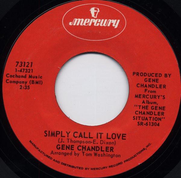 Gene Chandler - Simply Call It Love