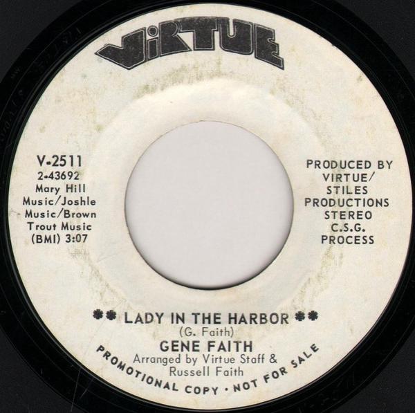 Gene Faith - Lady In The Harbor / Hung Up On A Feelin'