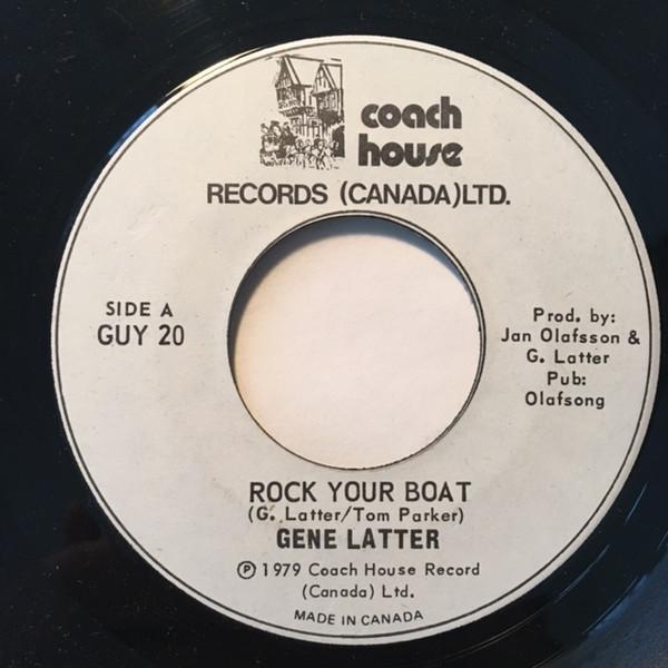 Gene Latter - Rock Your Boat