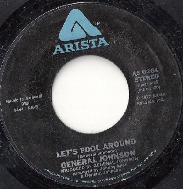 General Johnson - Let's Fool Around / Temperature Risin'