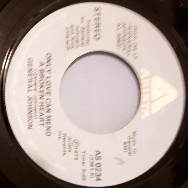 General Johnson - Only Love Can Mend A Broken Heart / Patches