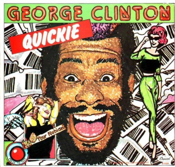 George Clinton - Quickie