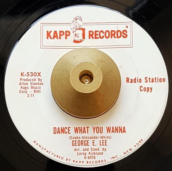 George Lee  - Dance What You Wanna / Don't Let Him In