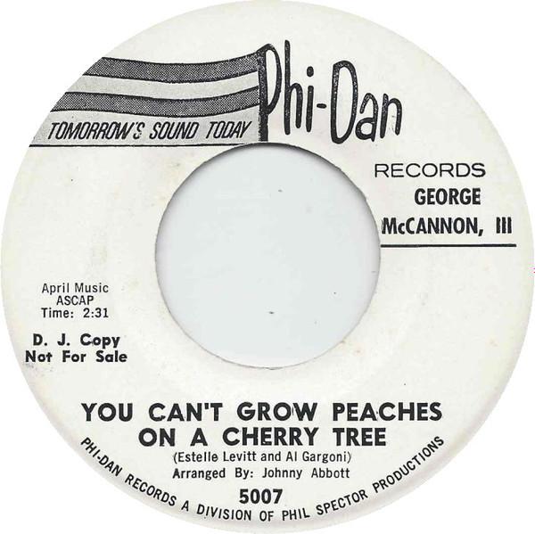 George McCannon, III - You Can't Grow Peaches On A Cherry Tree / Seven Million People