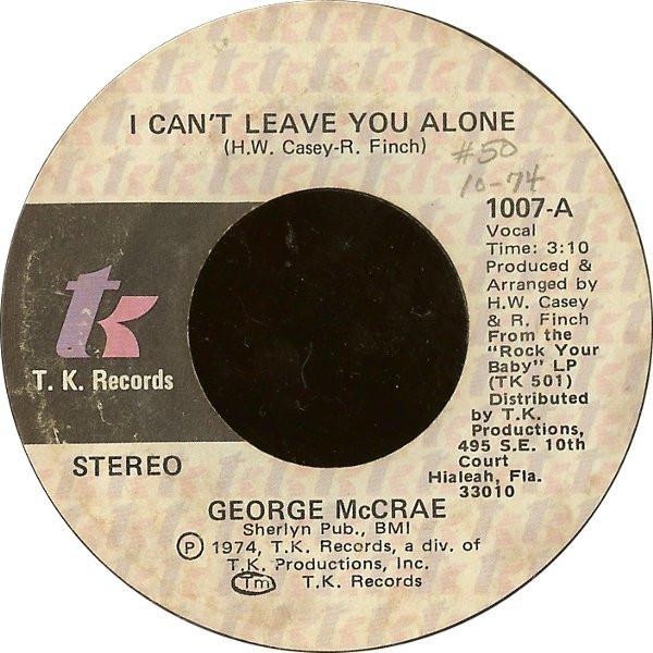 George McCrae - I Can't Leave You Alone