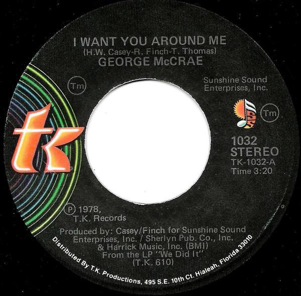 George McCrae - I Want You Around Me