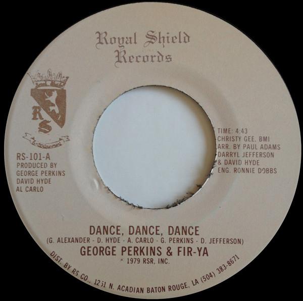 George Perkins, Fir-Ya - Dance, Dance, Dance / Cryin' In The Street