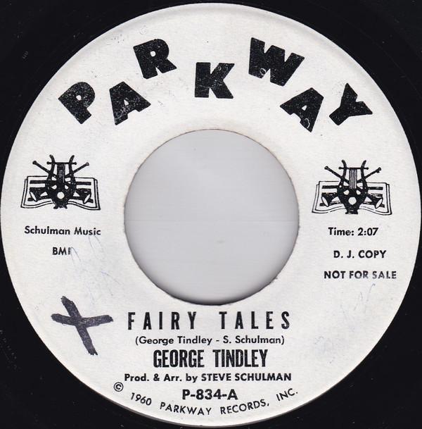 George Tindley - Fairy Tales / Just For Her