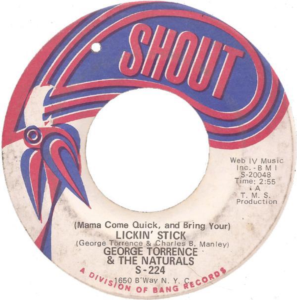 George Torrence, The Naturals (29) - Lickin' Stick / So Long Goodbye