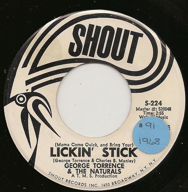 George Torrence, The Naturals (29) - Lickin' Stick / So Long Goodbye