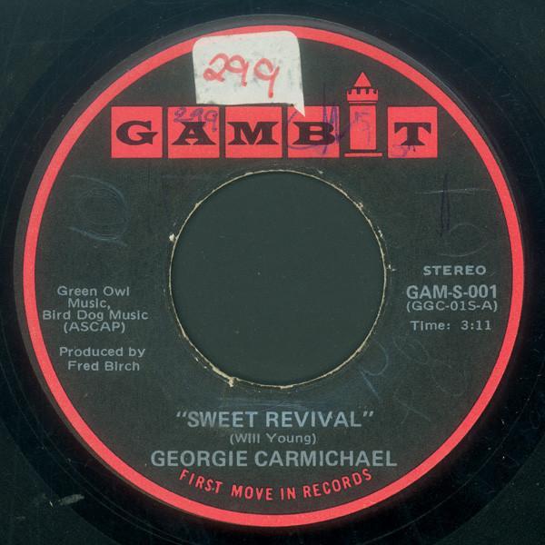 Georgie Carmichael - Sweet Revival / Reach Out (Give A Little Love)