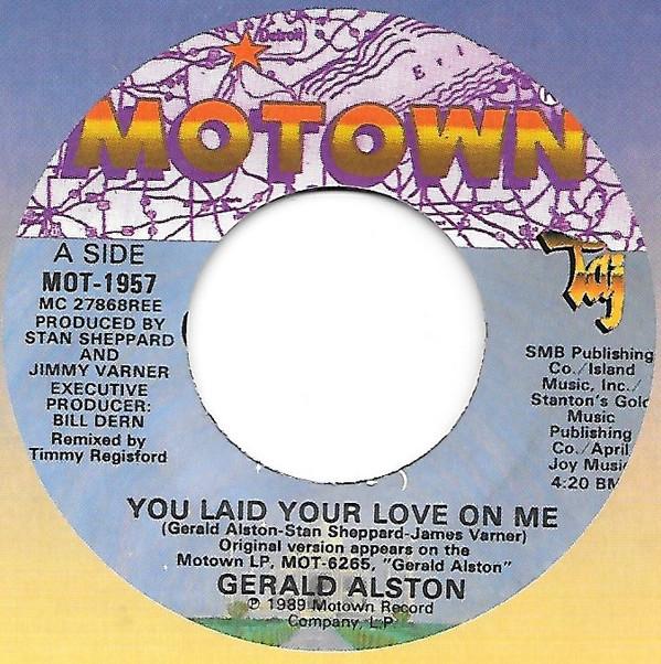Gerald Alston - You Laid Your Love On Me