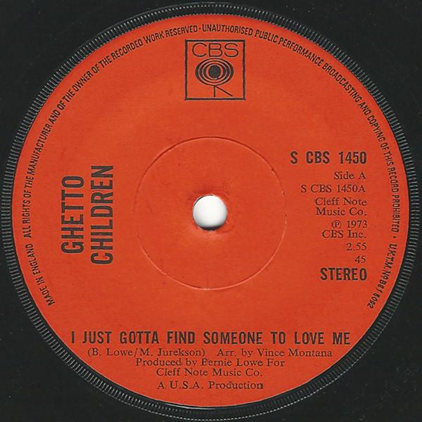 Ghetto Children (2) - I Just Gotta Find Someone To Love Me / Rat-A-Tat-Tat