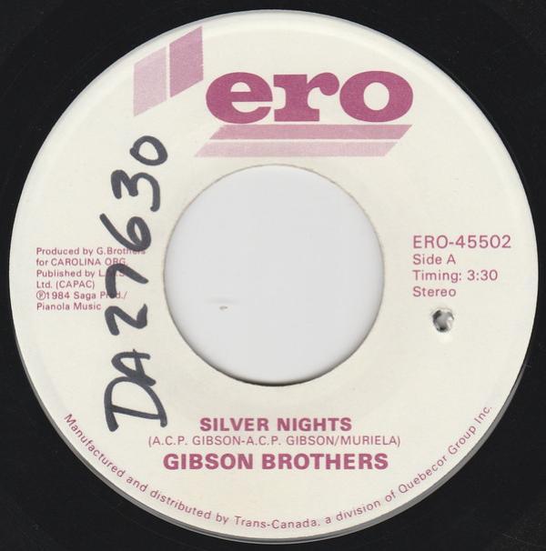 Gibson Brothers - Silver Nights