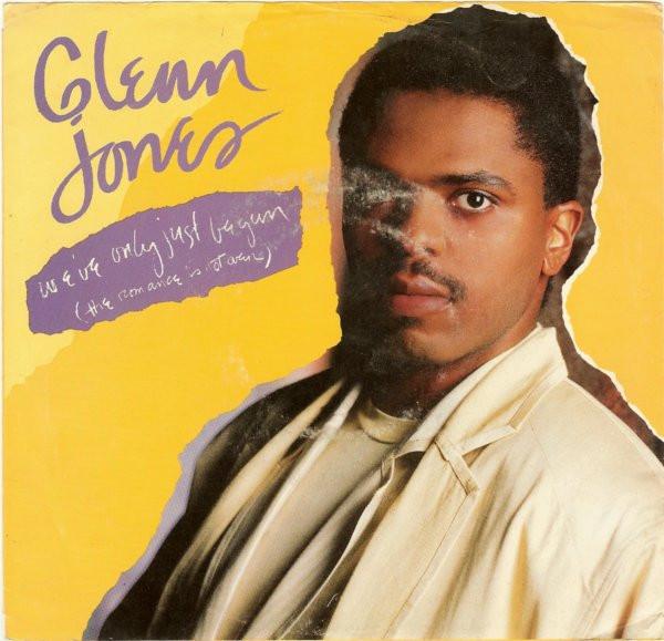 Glenn Jones - We've Only Just Begun (The Romance Is Not Over)