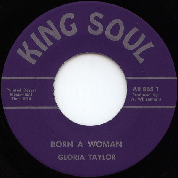 Gloria Taylor - Born A Woman / Do Your Duty