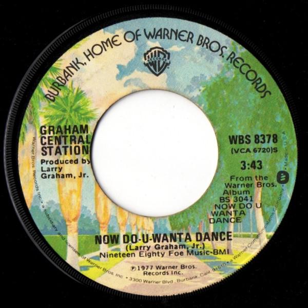 Graham Central Station - Now Do-U-Wanta Dance
