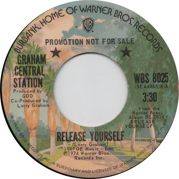 Graham Central Station - Release Yourself