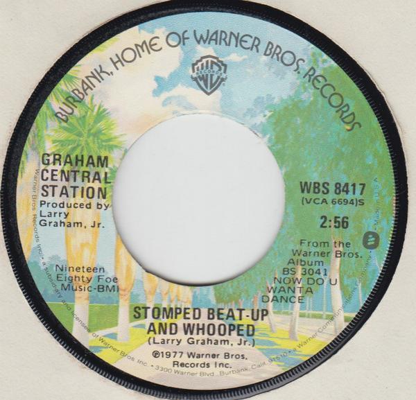 Graham Central Station - Stomped Beat-Up And Whooped