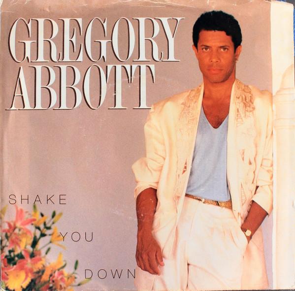 Gregory Abbott - Shake You Down