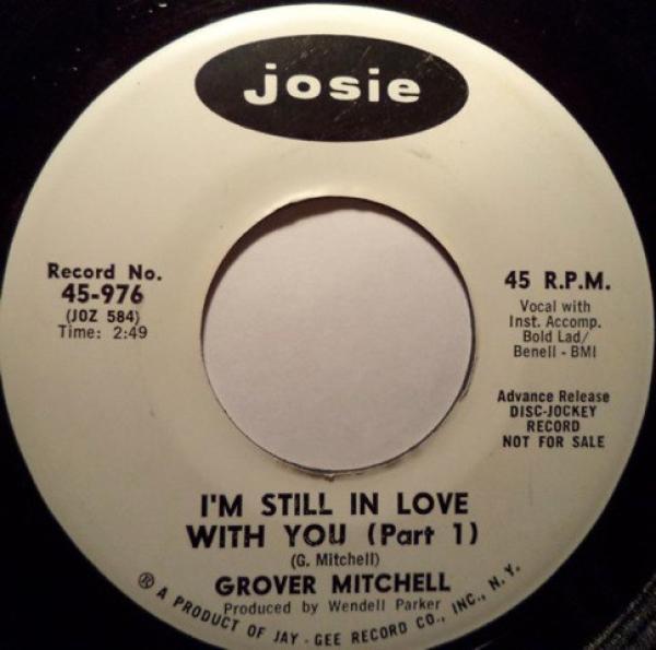 Grover Mitchell (2) - I'm Still In Love With You
