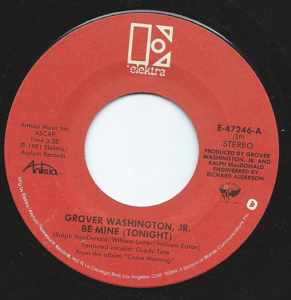 Grover Washington, Jr. - Be Mine (Tonight) / Reaching Out
