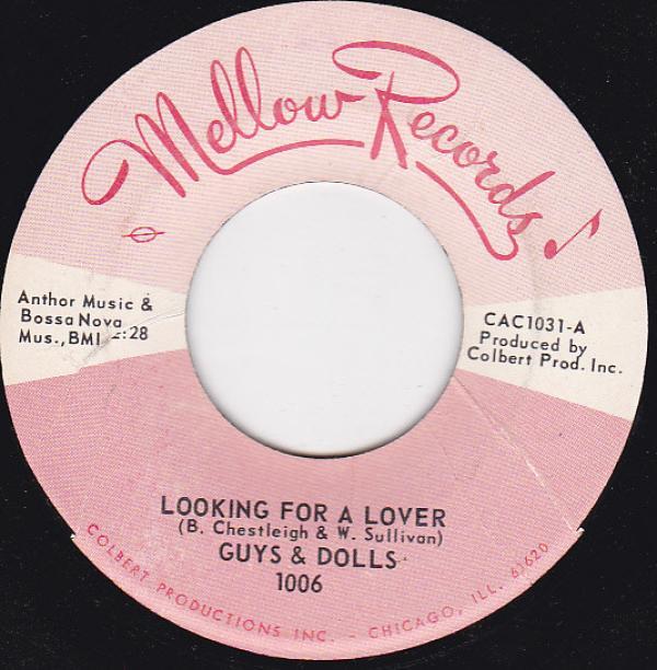 Guys & Dolls (2) - Looking For A Lover / You Left Me