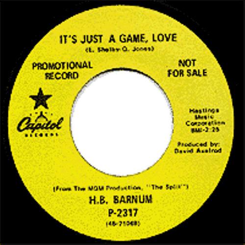 H.B. Barnum - It's Just A Game, Love / Happiness