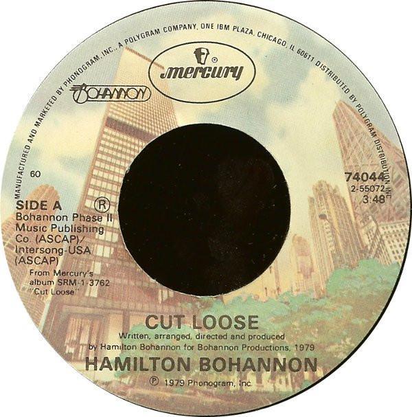Hamilton Bohannon - Cut Loose