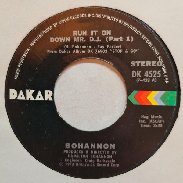 Hamilton Bohannon - Run It On Down Mr. D.J.