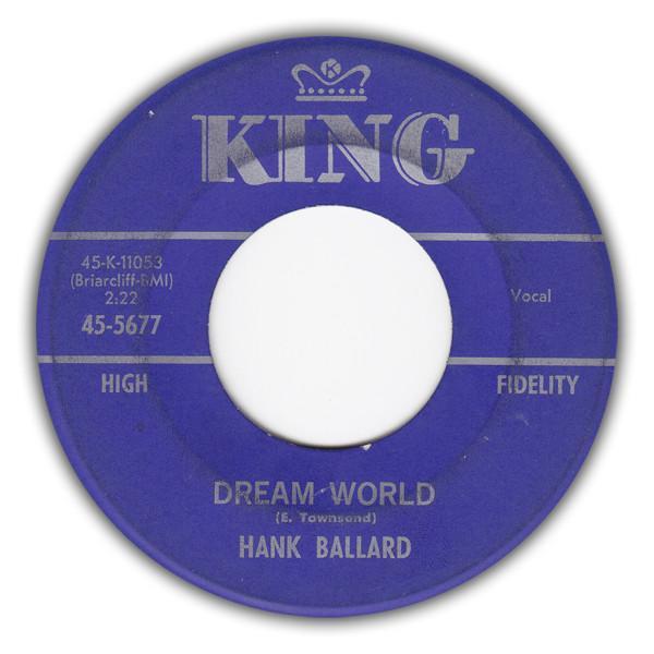 Hank Ballard - Dream World / When I Need You