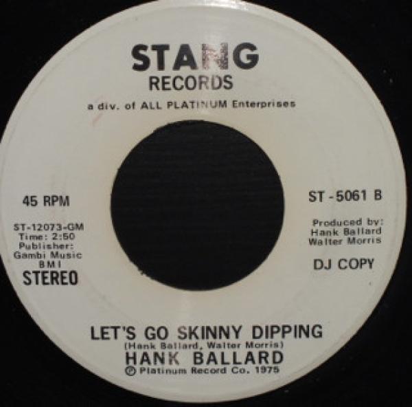 Hank Ballard - Let's Go Skinny Dipping