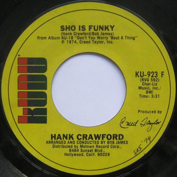 Hank Crawford - Sho Is Funky