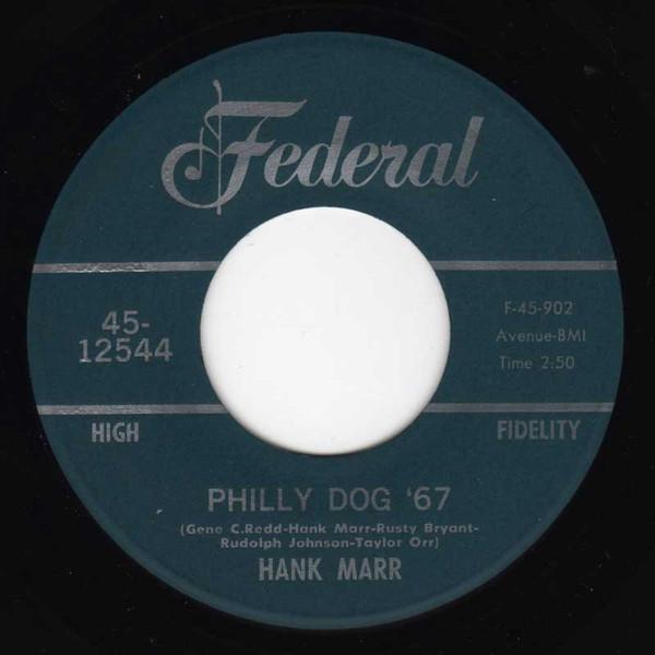 Hank Marr - Philly Dog '67