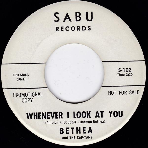 Harmon Bethea, The Cap-Tans - Whenever I Look At You / 'Round The Rocket