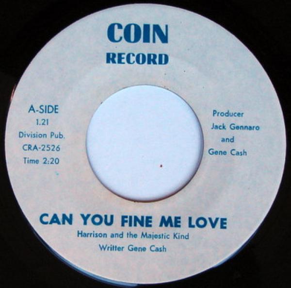 Harrison (19), The Majestic Kind - Can You Fine Me Love / Tearing Me Up Inside