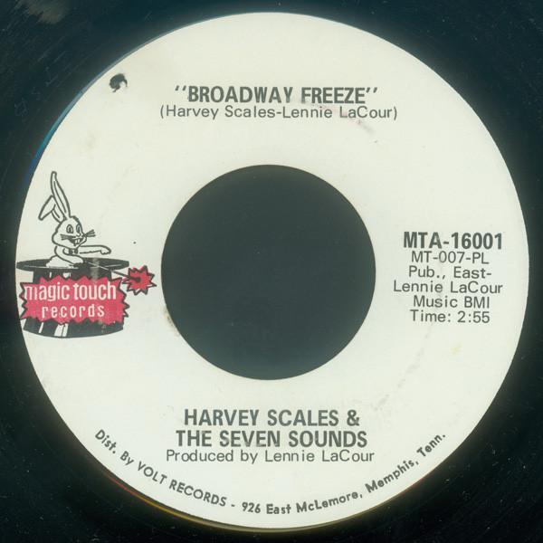 Harvey Scales & The Seven Sounds - Broadway Freeze