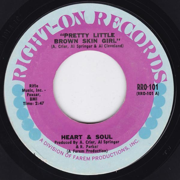 Heart & Soul (9) - Pretty Little Brown Skin Girl / That's Not My Bag