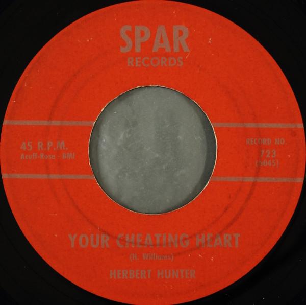 Herbert Hunter - Your Cheating Heart / I Can't Help It