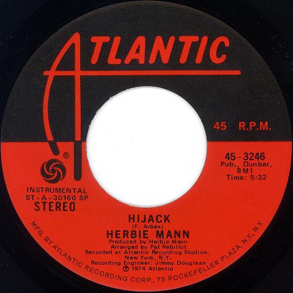 Herbie Mann - Hijack / The Orient Express