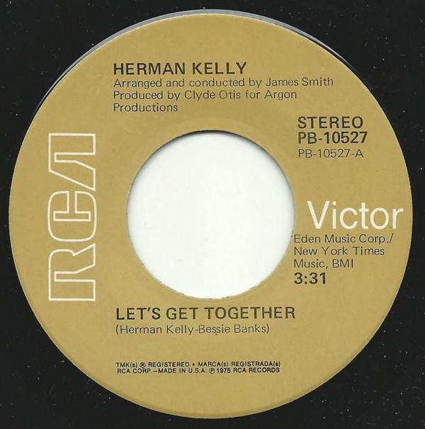 Herman Kelly - Let's Get Together / There's Still A Little Love Left